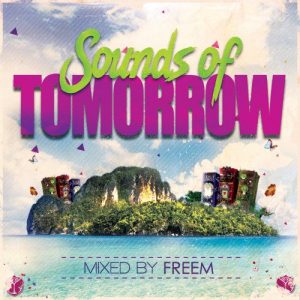 Freem - Sounds Of Tomorrow