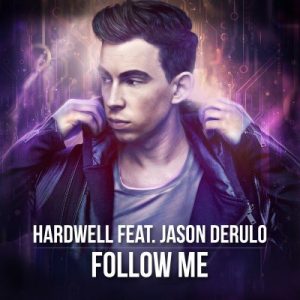 Hardwell, Jason Derulo, Follow Me