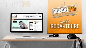 Breakz.FM sucht Redakteure/Redakteurinnen