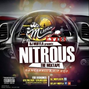 DJ Muffla - NITROUS (THE MIXTAPE)