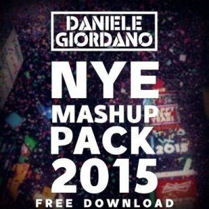 Daniele Giordano - NYE Mashup Pack 2015