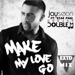 Dj Double M - Make My Love Go (Pull Up Vocal Mix) (Extended)