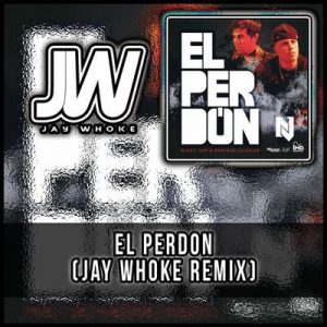 Nicky Jam Y Enrique Iglesias - El Perdón (Jay Whoke Remix)