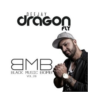 DJ Dragonfly - BLACK MUSIK BOMB. VOL 10.