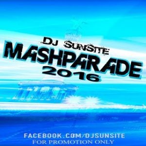 DJ Sunsite - Mashparade 2016 (Promo Mix)