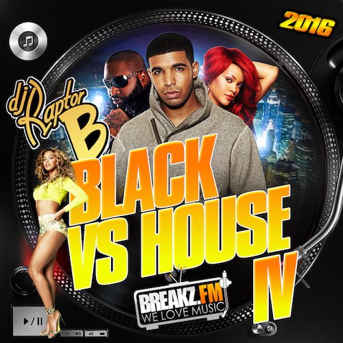 DJ Raptor B – Black Vs House Vol IV (2016)