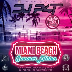 DJ P4T - Miami Beach (Summer Edition)