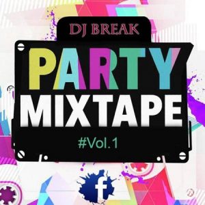 Dj Break – Party Mixtape #Vol.1