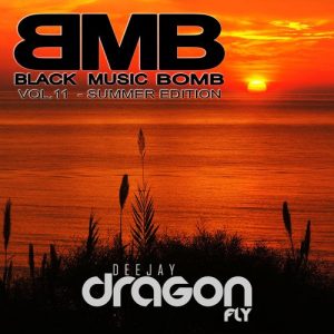 Dj Dragonfly - Black Music Bomb vol 11
