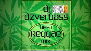 Dj Dzverbass - Best Reggae Mix