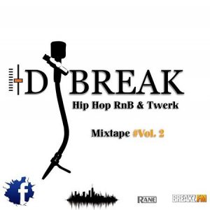 Dj Break – Hip Hop RnB & Twerk Mixtape #Vol. 2