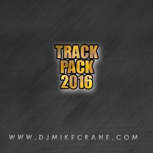 DJ MikeCrane - Track Pack (2016)