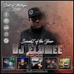 DJ FLOWEE – SoundZ of the year 2016 (Mixtape)