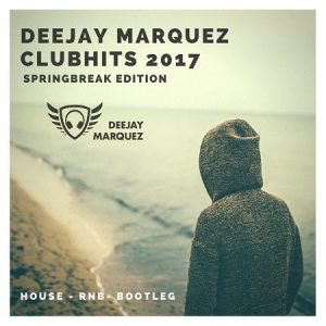 Deejay Marquez - Club Hits 2017