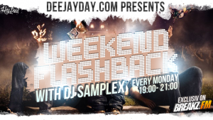 DJ DAY & DJ SAMPLEX - Weekend Flashback