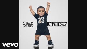 DJ Khaled - To the Max (Audio) ft. Drake